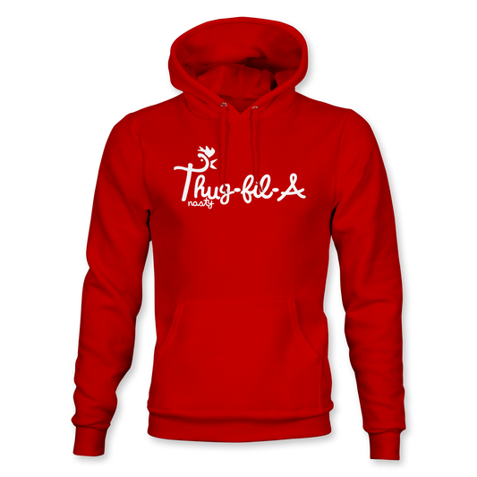 Thug Fil A Hoodie