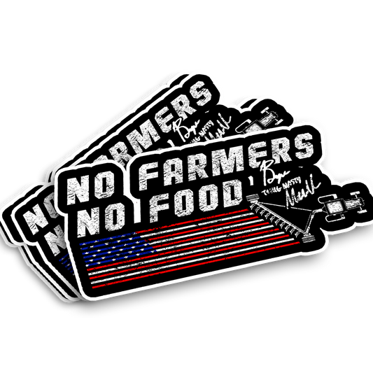 No Farmers No Food Decal